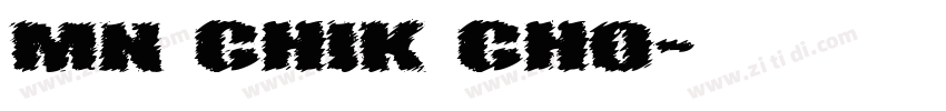 MN Chik Cho字体转换